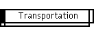 Transportation