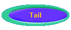 Tail